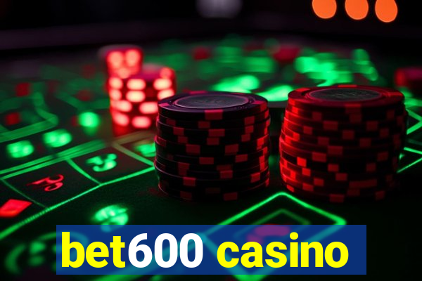 bet600 casino